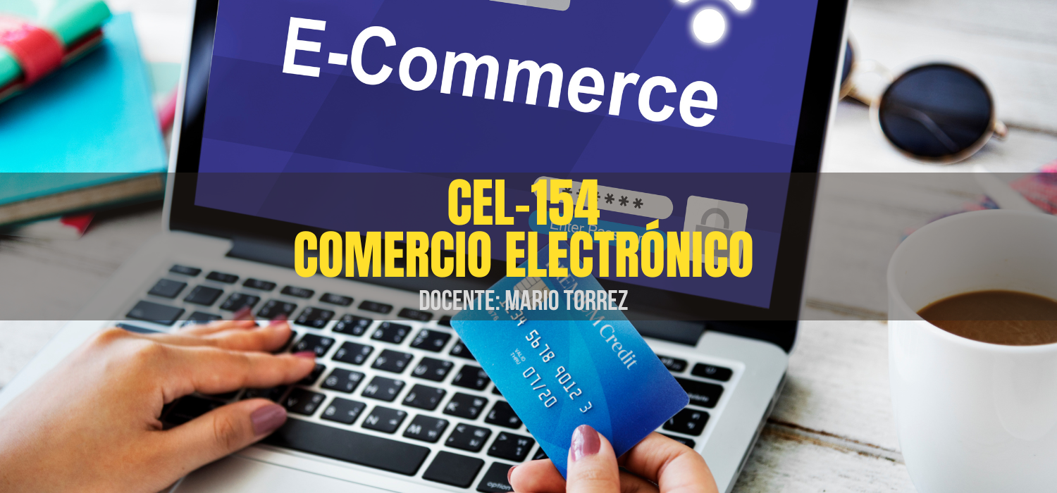 CEL-154 COMERCIO ELECTRÓNICO (A) 